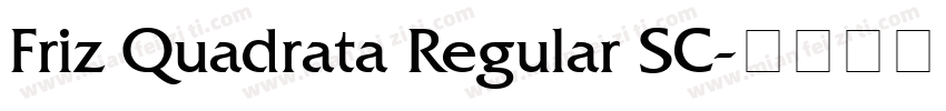 Friz Quadrata Regular SC字体转换